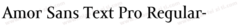 Amor Sans Text Pro Regular字体转换